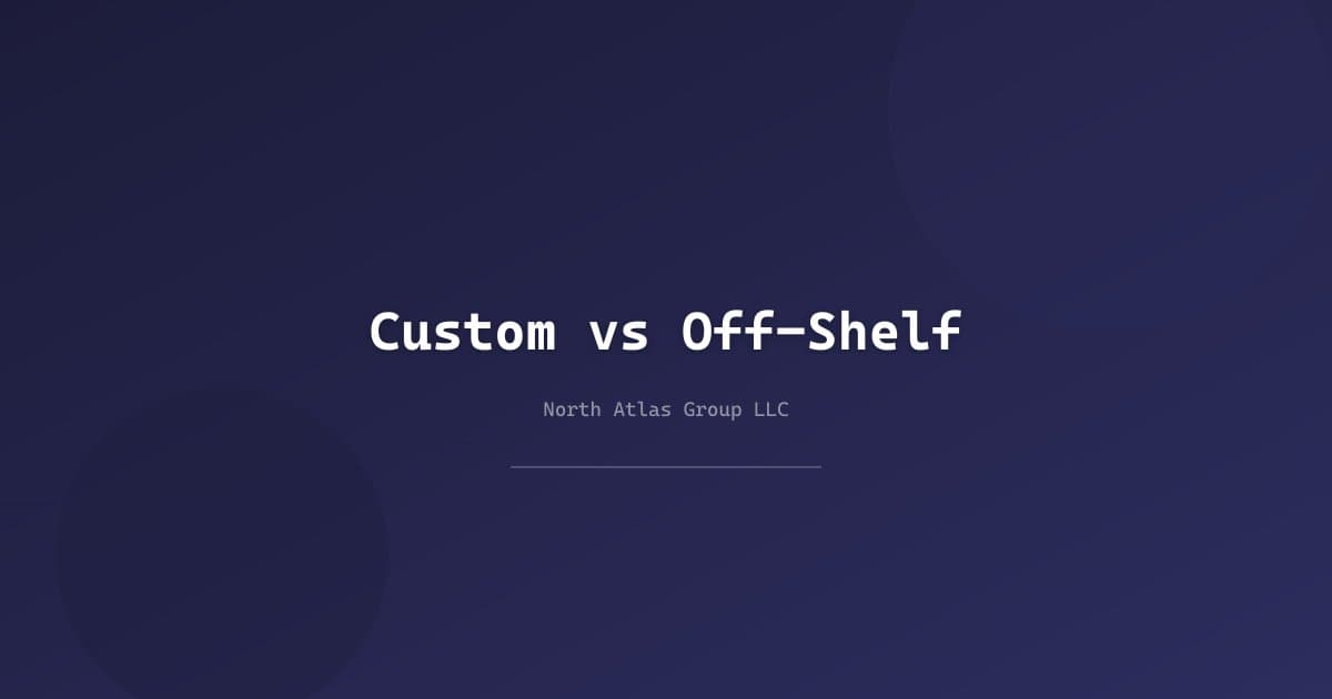 Custom AI Models vs Off-the-Shelf Solutions: Which Is Right for Your Business? — North Atlas Group LLC blog article about Custom AI and AI Strategy