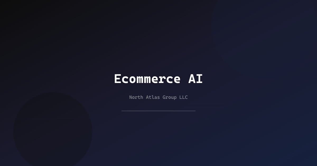 E-commerce AI Automation: Boost Sales and Streamline Operations — North Atlas Group LLC blog article about E-commerce and AI Automation
